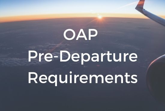 OAP Pre-Departure Requirements